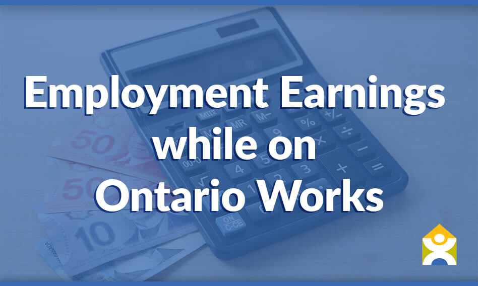 DNSSAB Ontario Works News   Ow Employment Earnings While On Ontario Works Feature 